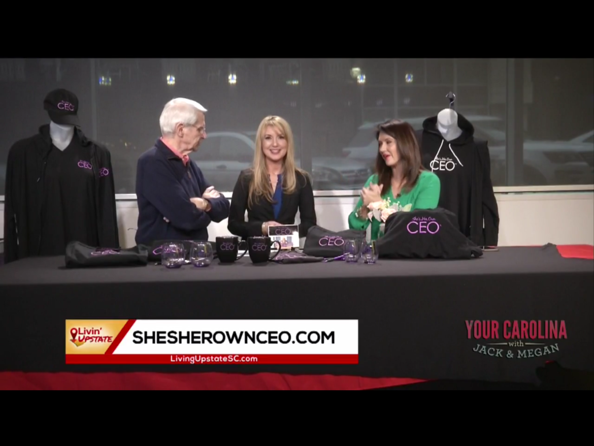 She’s Her Own CEO® Visits YOUR CAROLINA with Jack and Megan